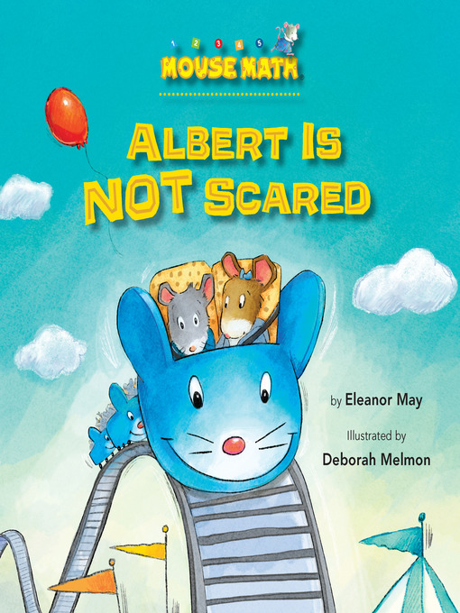 Title details for Albert Is NOT Scared by Eleanor May - Available